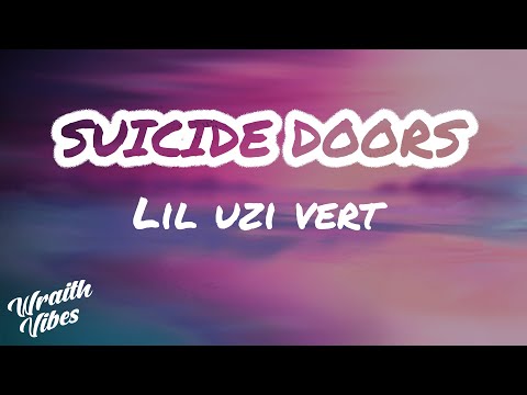 Suicide Doors - Lil Uzi Vert - Lyrics