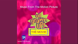 All Grown Up! Theme Song