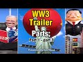 Ww3 trailer parts 1  3