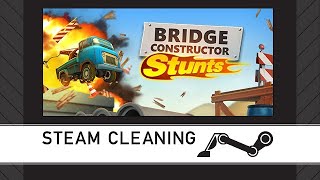 Steam Cleaning - Bridge Constructor Stunts