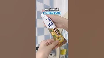 Kem đánh răng PS thảo dược #hamedecor #review #metub #metubnetwork #kemdanhrang