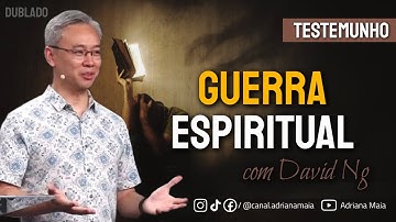 #1 - Guerra Espiritual | Testemunho David Ng | Qual a Sua História?