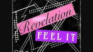 Revelation - Feel It