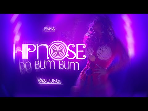 MaLuna - Hipnose do Bumbum