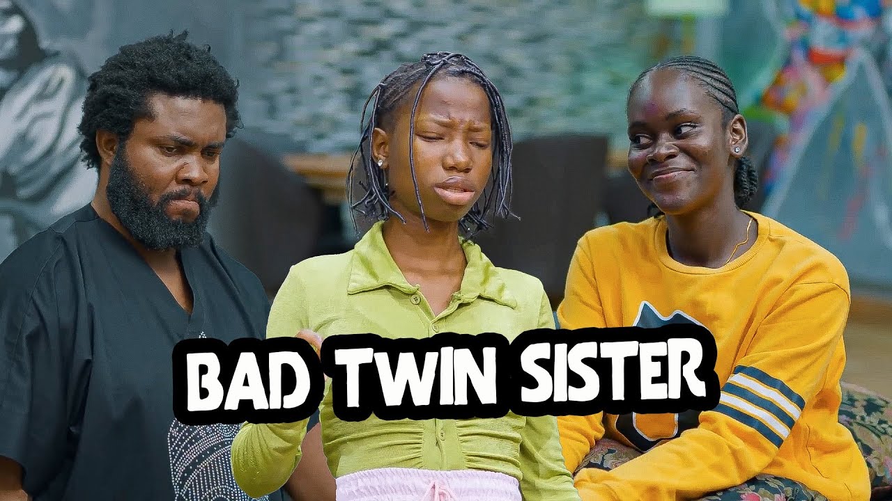 Bad Twin Sister (Living With Dad)