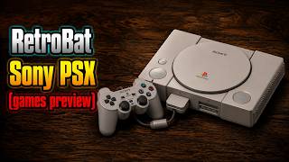 RetroBat (Sony PSX)
