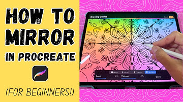 How to Mirror in Procreate (Easy Procreate Tips & Tricks!)