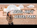 Staying in Bubble Tent at Jebel Hafit Desert Park in Al Ain, Abu Dhabi, UAE