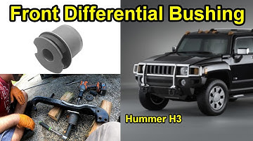 Front Differential Bushing Replacement | 2007 H3 Hummer 3.7L (Chevy Colorado - GMC Canyon)