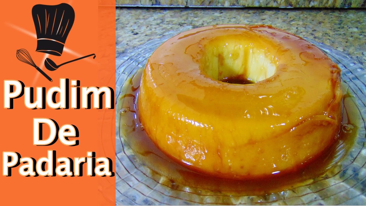 PUDIM DE PADARIA DELICIOSO | Menino Prendado