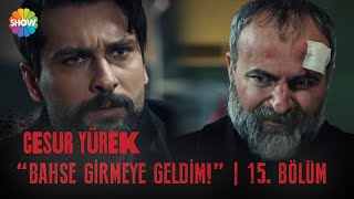 Ferhat Ömer'in yanında geldi! | Cesur Yürek 15. Bölüm