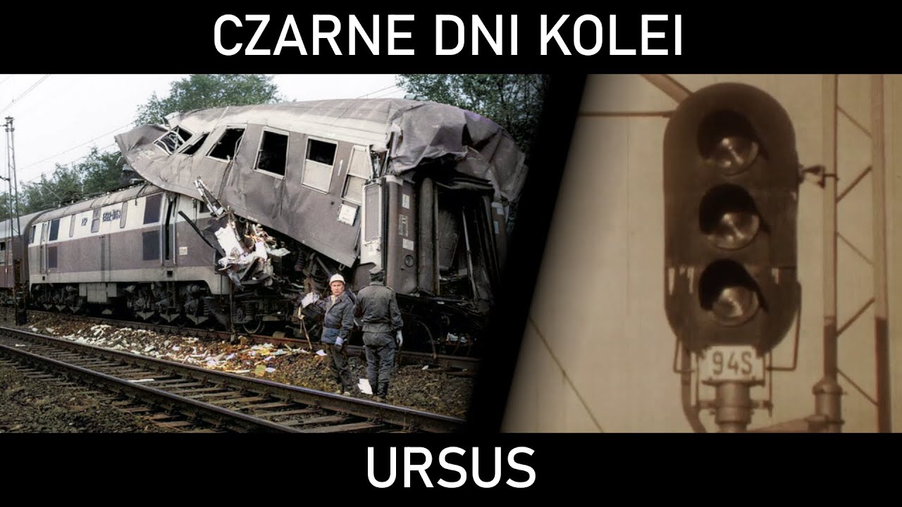 CZARNE DNI KOLEI REMASTERED #2a - Sygnalizacja (część 1). Katastrofa kolejowa w Ursusie