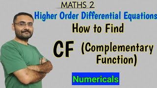 How to find CF (Complementary Function) of Differential Equations | Higher Order | Maths