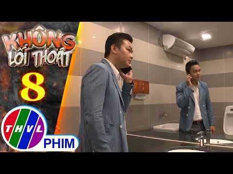 Video Không lối thoát - Tập 8[1]: Cô gái làng chơi liên tục... - youtube