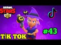 Brawl Stars Tik Tok Videoları #43