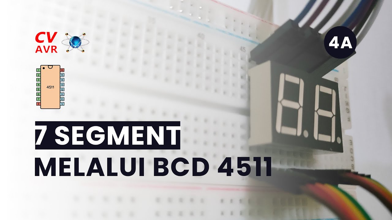 Mengendalikan 7 Segment menggunakan BCD 4511 | Proteus 8 - YouTube