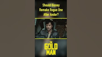 Should Disney Remake Rogue One After Andor? #shorts