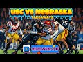 USC vs Nebraska Reaction &amp; 5 Takeaways