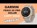Garmin Fenix 6S Pro Solar Light Gold Unboxing HD (010-02409-11)