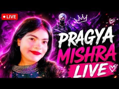 Pragya Mishra is live #ff #freefire 🔨🔥