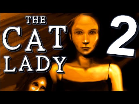 A Great Life | The Cat Lady [P2] - A Great Life | The Cat Lady [P2]