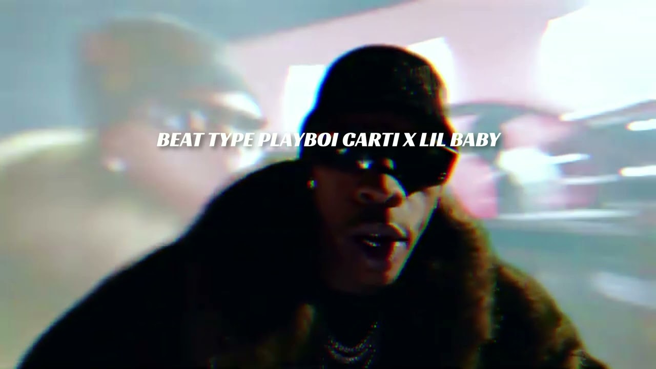 BEAT TYPE PLAYBOI CARTI X LIL BABY (147 bpm) (@prod.damianoo)