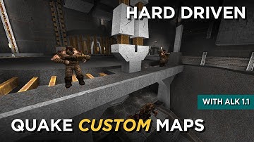 Quake Maps - Hard Driven