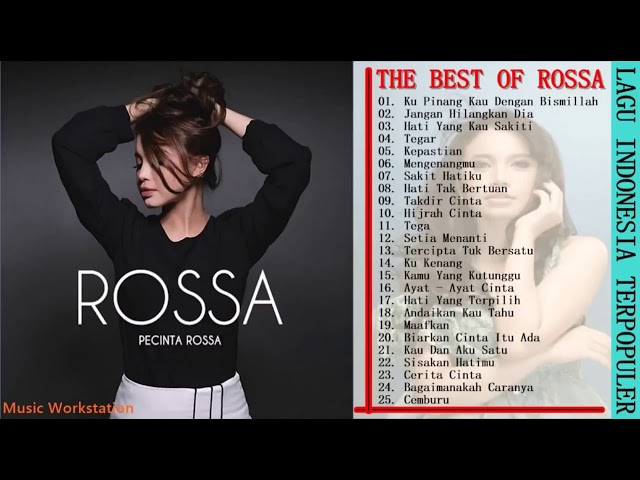 Rossa  Full Album : Terbaik  Lagu Pilihan Terbaik Indonesia - The Best Of ROSSA class=