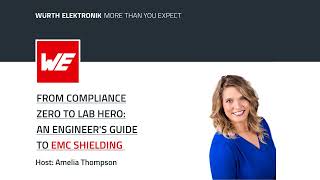 From Compliance Zero to Lab Hero: An Engineers Guide to EMC Shielding