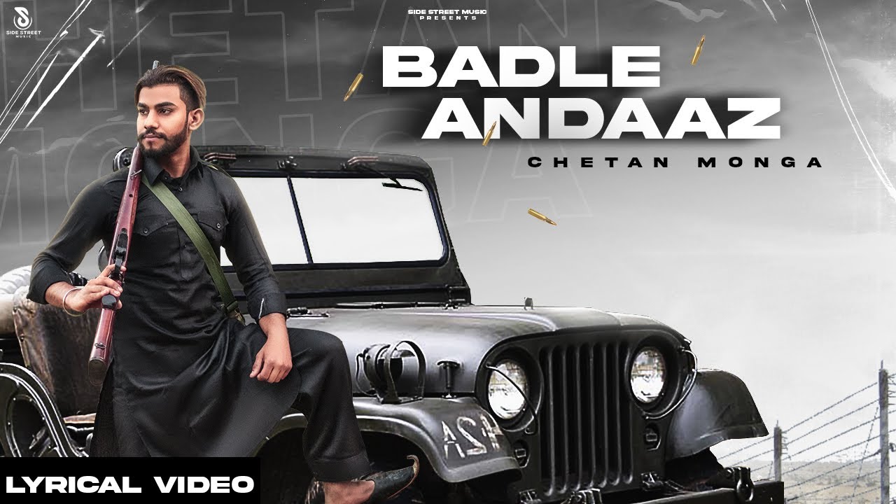 Badle Andaaz (Official Lyrical Video) | Chetan Monga | Tigearrr | Latest Punjabi Songs 2022 auf YouTube ansehen Badle Andaaz (Official Lyrical Video) | Chetan Monga | Tigearrr | Latest Punjabi Songs 2022 auf YouTube ansehen