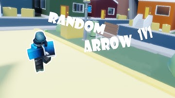 RANDOM ARROW 1V1 | A Bizarre Day