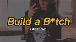 Bella Poarch - Build a B*tch (Traducida al Español/Letra)