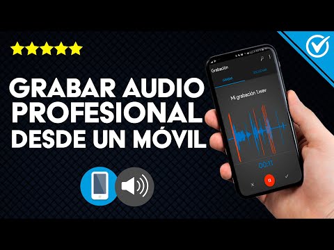 ¿Cómo Se Graba un Audio Profesional Desde un Móvil? - Mejores Apps