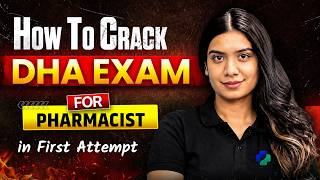 How to Pass DHA Pharmacist Exam in First Attempt |Complete Preparation Strategy for Dubai Pharmacist