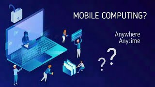 Sebut aja Mobile Computing