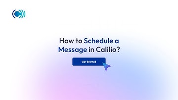 How to Schedule Messages in Calilio | Send Texts Automatically at the Right Time