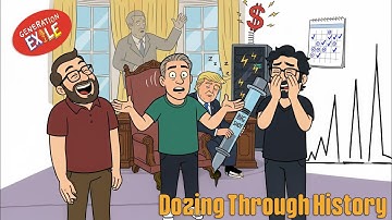 Dozing Through History