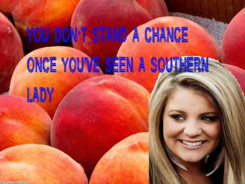 Lauren Alaina- Georgia Peaches + Lyrics On Screen