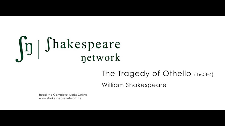 Othello - The Complete Shakespeare - SN Audiobooks - Multiple Subtitles - High-Res - 4K