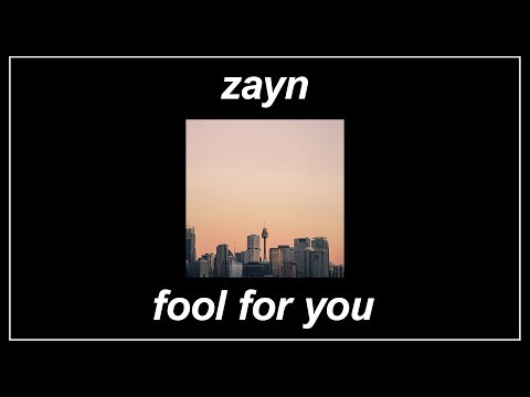 fOoL fOr YoU - ZAYN (Lyrics)