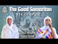 The good samaritan  english orthodox tewahedo hymn