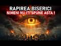BISERICA NU VA FI RĂPITĂ ADEVĂRUL ȘOCANT DIN APOCALIPSĂ PE CARE NU ȚI L A SPUS NIMENI BISERICA NU VA FI RĂPITĂ ADEVĂRUL ȘOCANT DIN APOCALIPSĂ PE CARE NU ȚI L A SPUS NIMENI