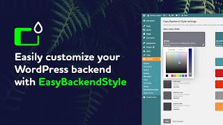 Easily customize your WordPress backend with EasyBackendStyle – Plugin Demo