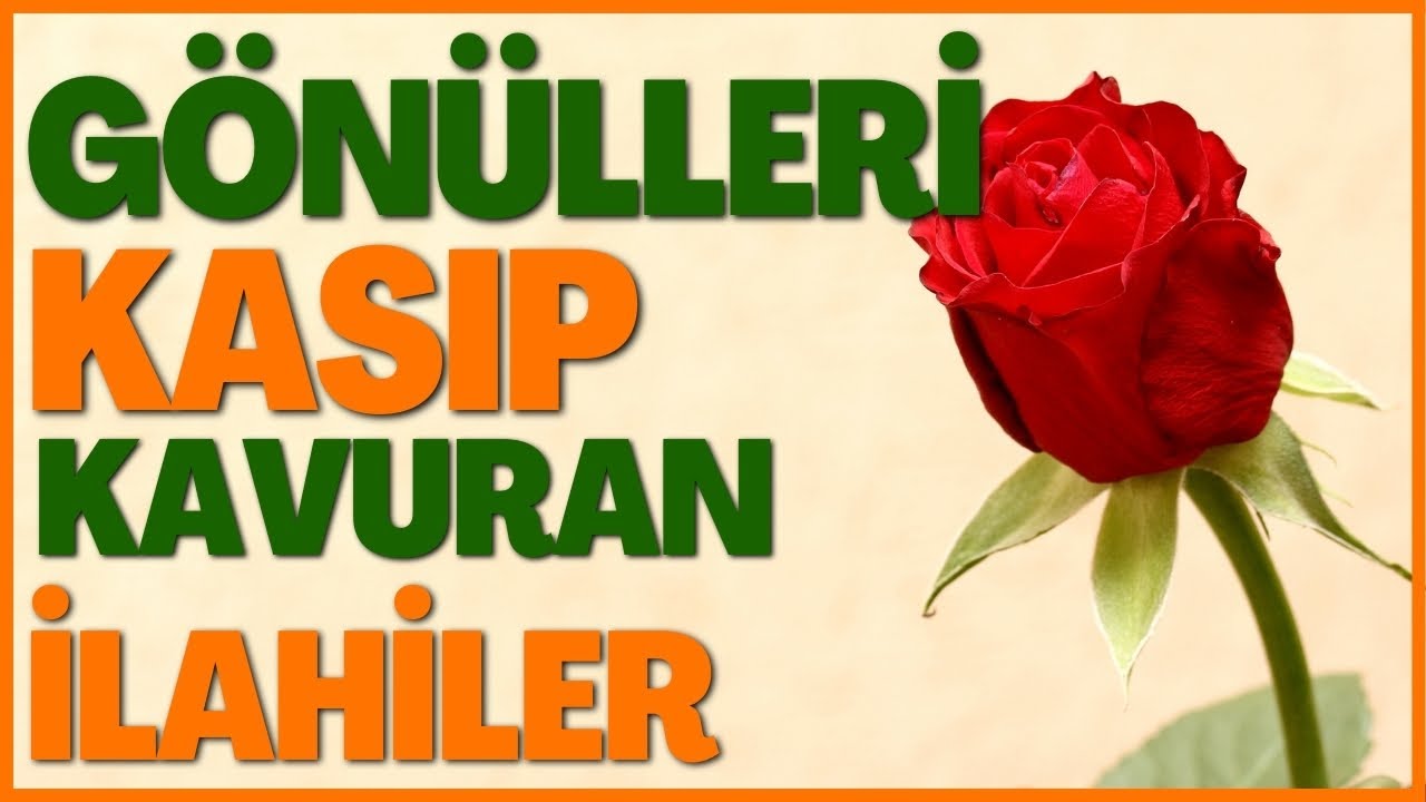 🌹🕋🤲🏽GÖNÜLLERİ KASIP KAVURAN İLAHİLER 🌹🕋🤲🏽