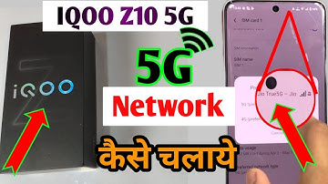IQOO z10 5g network setting, IQOO z10 me 5g network kaise  laye, IQOO z10 5g setting