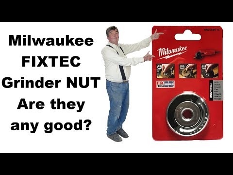 Milwaukee Fixtec Angle Grinder Nut Any Good Youtube