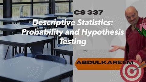 Descriptive Statistics Basics: Probability & Hypothesis Testing Explained ( week 8 Biostatistics)