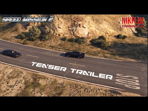 Speed Mission 2 Teaser