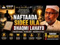 Naftaada Sidee Ula Dhaqmi Lahayd || Sheekh Mustafe Xaaji Ismaaciil