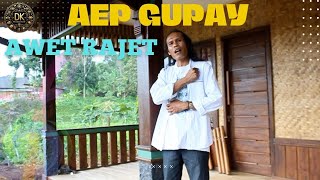 AWET RAJET AEP GUPAY